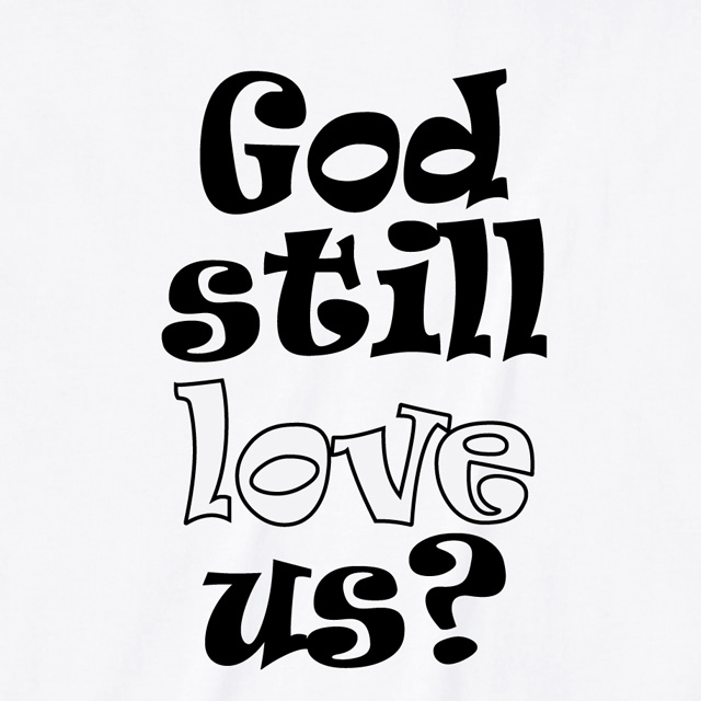 God still love us?Tシャツ