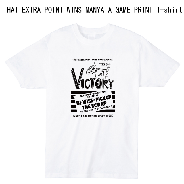 THAT EXTRA POINT WINS MANY A GAMYプリントTシャツ ラグビー オリジナル